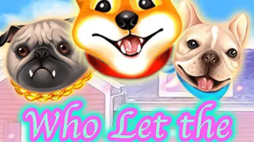 Who Let the Dogs Out