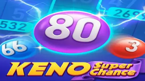 Keno Super Chance
