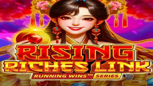 Rising Riches Link