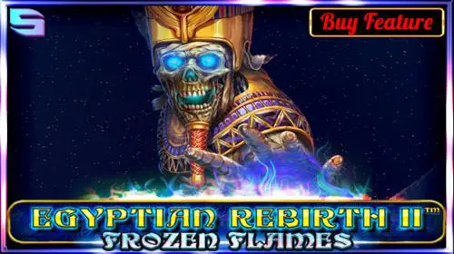 Egyptian Rebirth II - Frozen Flames