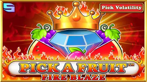 Pick a Fruit - Fire Blaze