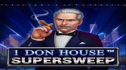 1 Don House supersweep