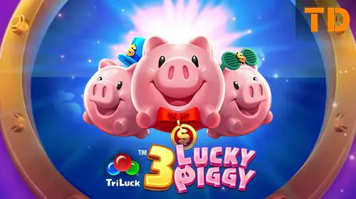 3 Lucky Piggy