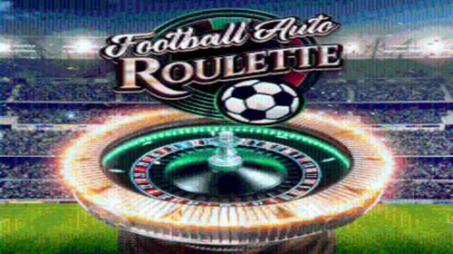 Football Auto Roulette