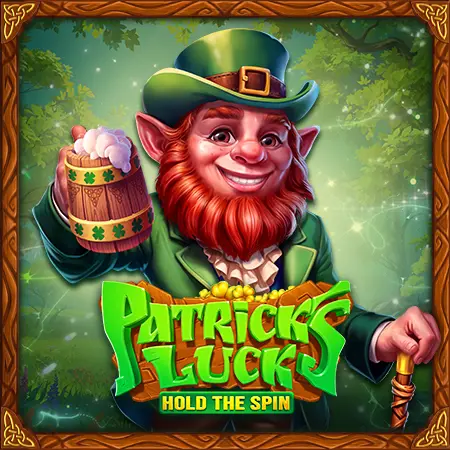 Patrick's Luck: Hold The Spin